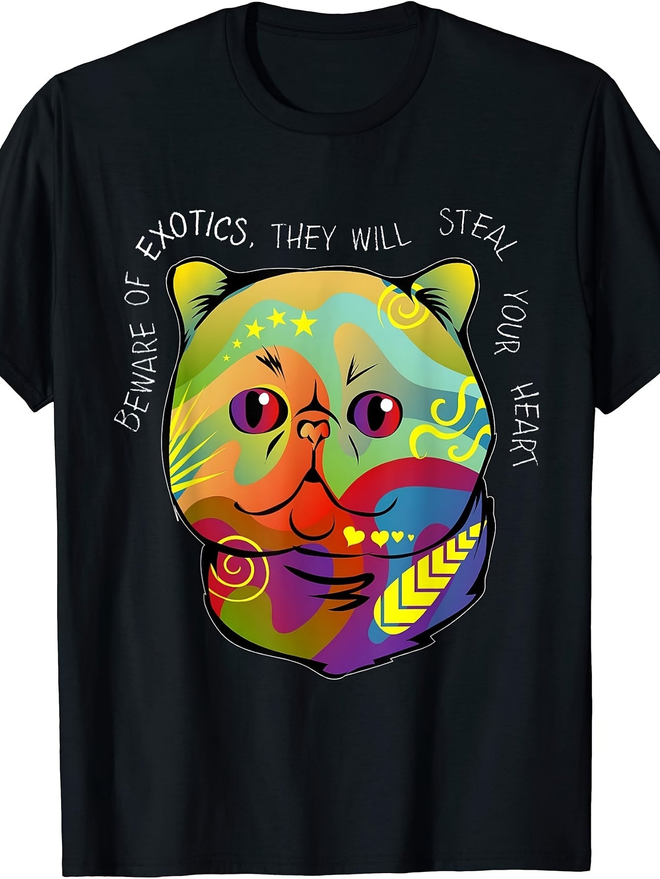 Men'S And Women'S T-Shirt, Colorful Exotic Cat Graphic Tee, Beware of Exotics They Will Steal Your Heart Quote Design, Casual Summer Wear
